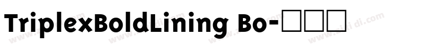 TriplexBoldLining Bo字体转换